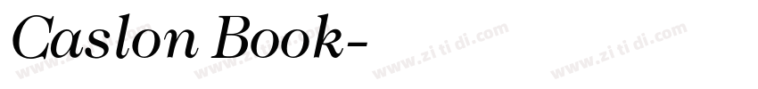 Caslon Book字体转换 Caslon Book字体转换